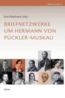 Briefnetzwerke um Hermann von Pückler-Muskau