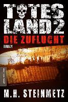 Steinmetz, M: Totes Land 2 - Die Zuflucht