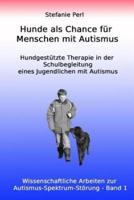 Hunde ALS Chance Fur Menschen Mit Autismus