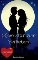 (K)ein Star zum Verlieben:Lovely Hearts 2