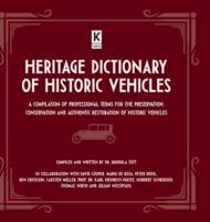 Heritage Dictionary of Historic Vehicles