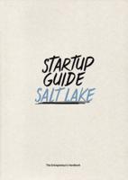 Startup Guide. Salt Lake