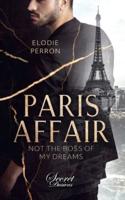 Paris Affair:Not the boss of my dreams