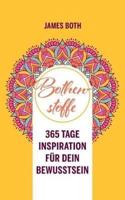 Bothenstoffe:365 Tage Inspiration für Dein Bewusstsein - yellow edition
