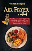 Air Fryer Cookbook