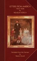 LETTERS FROM AMERICA 1833-1838