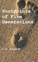 Footprints of Five Generations