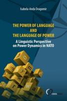 The Power of Language and the Language of Power: A Linguistic Perspective on Power Dynamics in NATO