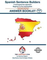 SPANISH SENTENCE BUILDERS - Beg - Pre I - ANSWER BOOK