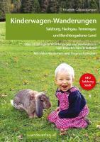 Kinderwagen- & Tragetouren - Salzburg, Flachgau, Tennengau und Berchtesgadener Land