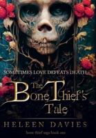 The Bone Thief's Tale