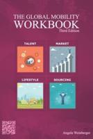 The Global Mobility Workbook (Third Edition)