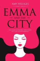 Emma and the City: A Novel