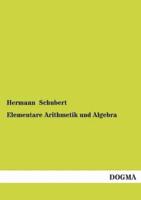 Elementare Arithmetik Und Algebra