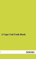 A Cape Cod Cook Book