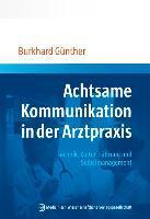 Achtsame Kommunikation in der Arztpraxis