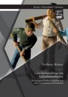 Gleichbehandlung von Leiharbeitnehmern: Die europarechtlichen Vorgaben und deren Umsetzung in Deutschland