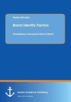 Brand Identity Factors: Developing a Successful Islamic Brand