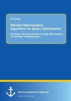 Efficient Memoization Algorithms for Query Optimization: Top-Down Join Enumeration through Memoization on the Basis of Hypergraphs