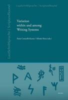Variation Within and Among Writing Systems