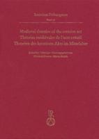 Medieval Theories of the Creative Act, Theories Medievales De l'Acte Creatif, Theorien Des Kreativen Akts Im Mittelalter