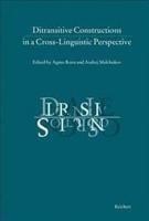 Ditransitive Constructions in a Cross-Linguistic Perspective