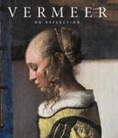 Johannes Vermeer - On Reflection