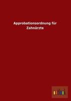 Approbationsordnung Fur Zahnarzte