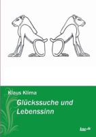 Gluckssuche Und Lebenssinn