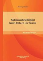 Aktionsschnelligkeit beim Return im Tennis