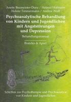 Psychoanalytische Behandlung von Kindern und Jugendlichen mit Angststörungen und Depressionen