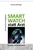 Smartwatch Statt Arzt