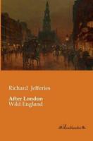 After London:Wild England