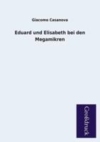 Eduard Und Elisabeth Bei Den Megamikren