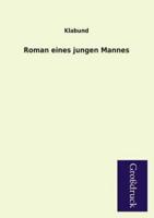 Roman Eines Jungen Mannes