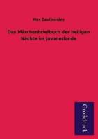 Das Marchenbriefbuch Der Heiligen Nachte Im Javanerlande