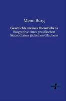 Geschichte meines Dienstlebens:Biographie eines preußischen Stabsoffiziers jüdischen Glaubens