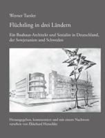 Flüchtling in drei Ländern:Ein Bauhaus-Architekt und Sozialist in Deutschland, der Sowjetunion und Schweden