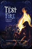 The Test of Fire