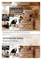 Verführer des Volkes: Propaganda im 2. Weltkrieg