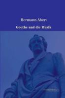 Goethe und die Musik