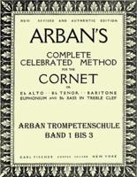 Arban's Complete Celebrated Method