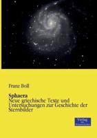 Sphaera:Neue griechische Texte und Untersuchungen zur Geschichte der Sternbilder