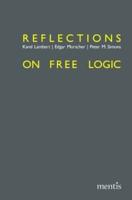 Reflections on Free Logic