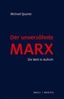 Der Unversohnte Marx