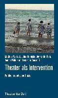 Theater als Intervention