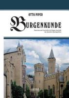Burgenkunde:Bauwesen und Geschichte der Burgen innerhalb des deutschen Sprachgebietes