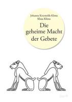 Die Geheime Macht Der Gebete