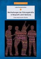 Werthaltungen der Führungskräfte in Nonprofit Joint Ventures: Eine empirische Studie