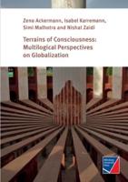 Terrains of Consciousness:Multilogical Perspectives on Globalization